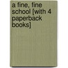 A Fine, Fine School [With 4 Paperback Books] door Sharon Creech