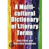 A Multicultural Dictionary Of Literary Terms door Mary Ellen Snograss