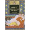 A Social History Of Sexual Relations In Iran by Willem M. Floor