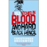 A Tale Etched In Blood And Hard Black Pencil door Christopher Brookmyre