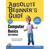 Absolute Beginner's Guide to Computer Basics door Miller Michael