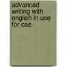 Advanced Writing With English In Use For Cae door Hugh Cory