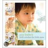 Amy Butler's Little Stitches for Little Ones by Lord Butler
