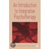 An Introduction To Integrative Psychotherapy