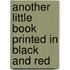 Another Little Book Printed In Black And Red