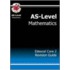 As-Level Maths Edexcel Core 2 Revision Guide