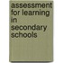 Assessment For Learning In Secondary Schools