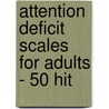 Attention Deficit Scales for Adults - 50 Hit door Triolo