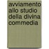 Avviamento Allo Studio Della Divina Commedia