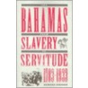 Bahamas From Slavery To Servitude, 1783-1933 door Howard Johnson