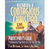 Becoming A Contagious Christian Live Seminar by Mark Mittelberg