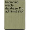 Beginning Oracle Database 11g Administration by Iggy Fernandez