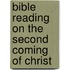 Bible Reading On The Second Coming Of Christ