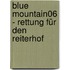 Blue Mountain06 - Rettung für den Reiterhof