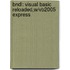 Bndl: Visual Basic Reloaded,W/Vb2005 Express