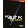 Building Tablet Pc Applications [with Cdrom] door Rob Jarrett