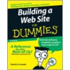 Building A Web Site For Dummies [with Cdrom] door David A. Crowder