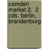Camden Market 2.  2 Cds. Berlin, Brandenburg door Onbekend