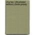 Charles I (Illustrated Edition) (Dodo Press)