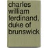 Charles William Ferdinand, Duke Of Brunswick