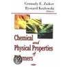 Chemical And Physical Properties Of Polymers door Onbekend