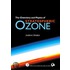 Chemistry and Physics of Stratospheric Ozone