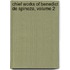 Chief Works of Benedict De Spinoza, Volume 2
