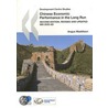 Chinese Economic Performance in the Long Run door Angus Maddison