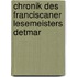 Chronik Des Franciscaner Lesemeisters Detmar