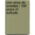 Cien Anos De Soledad / 100 Years of Solitude