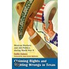 Claiming Rights And Righting Wrongs In Texas door Emilio Zamora