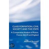 Class Formation, Civil Society and the State door Michael Burrage