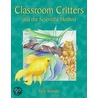 Classroom Critters and the Scientific Method by Sally Stenhouse Kneidel