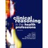 Clinical Reasoning In The Health Professions