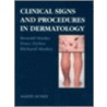 Clinical Signs and Procedures in Dermatology door Ronald Marks