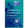 Communications Technology Guide For Business door Richard Downey