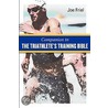 Companion to the Triathlete's Training Bible by Joe Friel