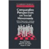 Comparative Perspectives on Social Movements door Mayer N. Zald