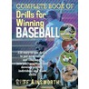 Complete Book of Drills for Winning Baseball door Cliff Ainsworth