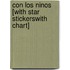 Con los Ninos [With Star StickersWith Chart]