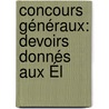 Concours Généraux: Devoirs Donnés Aux Él by Unknown