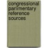 Congressional Parlimentary Reference Sources