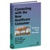 Connecting with the New Health Care Consumer