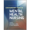 Contemporary Issues In Mental Health Nursing door Steve Trenoweth