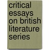 Critical Essays on British Literature Series door Harry E. Shaw