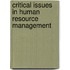 Critical Issues In Human Resource Management