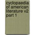 Cyclopaedia of American Literature V2 Part 1