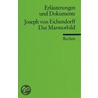 Das Marmorbild. Erläuterungen und Dokumente door Joseph von Eichendorff