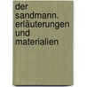 Der Sandmann. Erläuterungen und Materialien by Ernst Theodor Amadeus Hoffmann