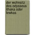 Der Wohnsitz Des Odysseus Ithaka Oder Lewkas